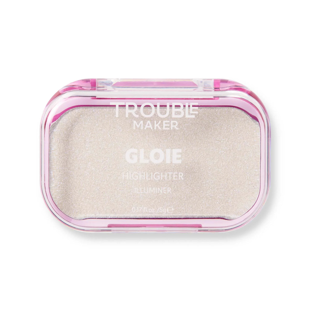 Trouble Maker Gloie Lighter Highlight Holo Bebe White 5gm